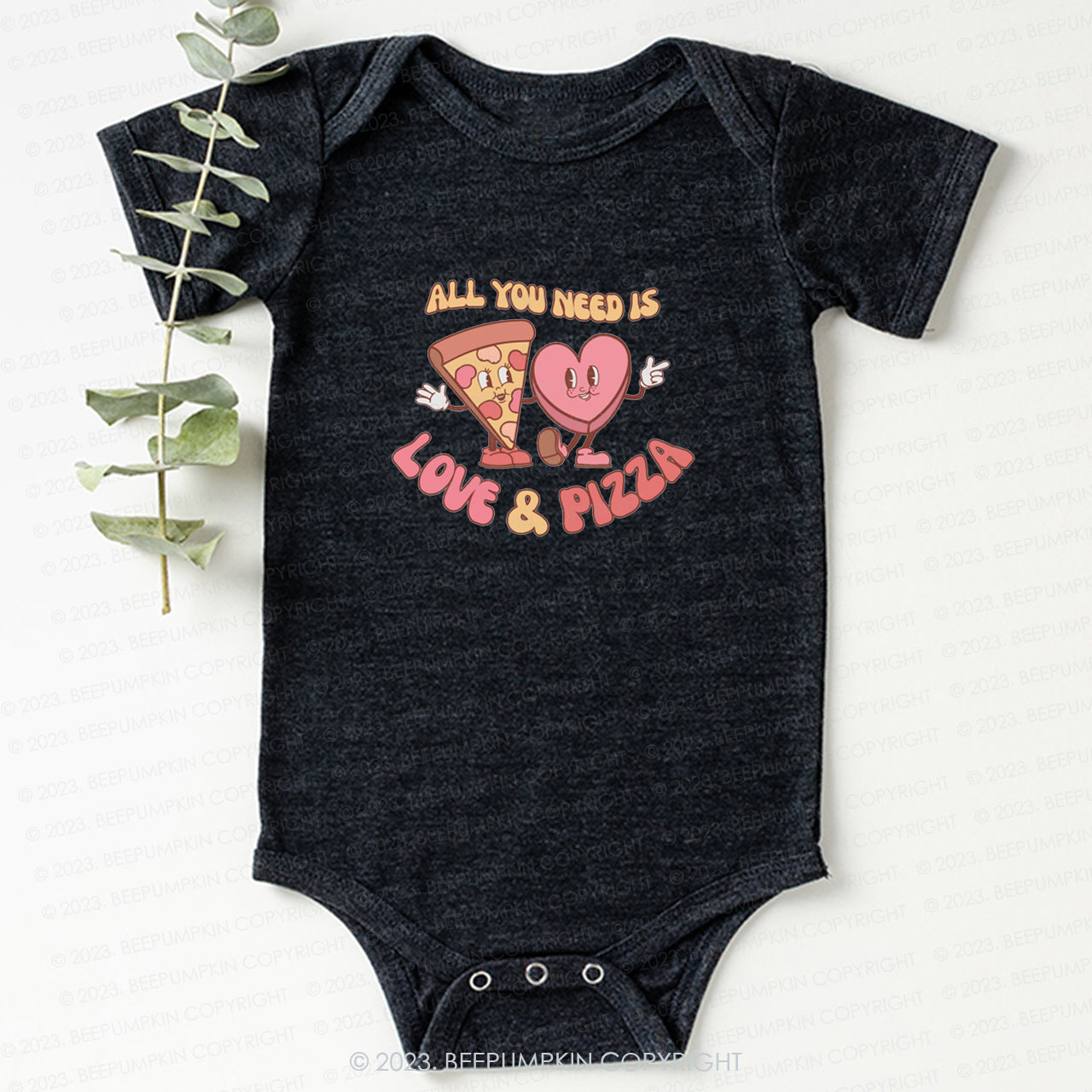 All You Need is Love and Pizza Bodysuit For Baby